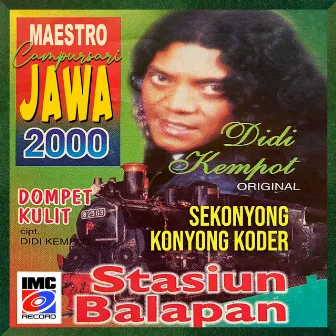 Maestro Campursari Jawa 2000 by Didi Kempot