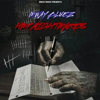 HMP Nightmares by Mway Bluez