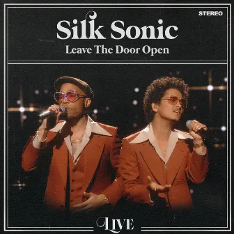 Leave The Door Open (Live) by Silk Sonic