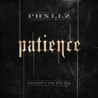 Patience by Phxllz