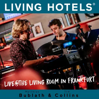 Living Hotels Presents: Live at the Living Hotel Frankfurt - Jazz We Can, Vol. 4 by Tim Collins