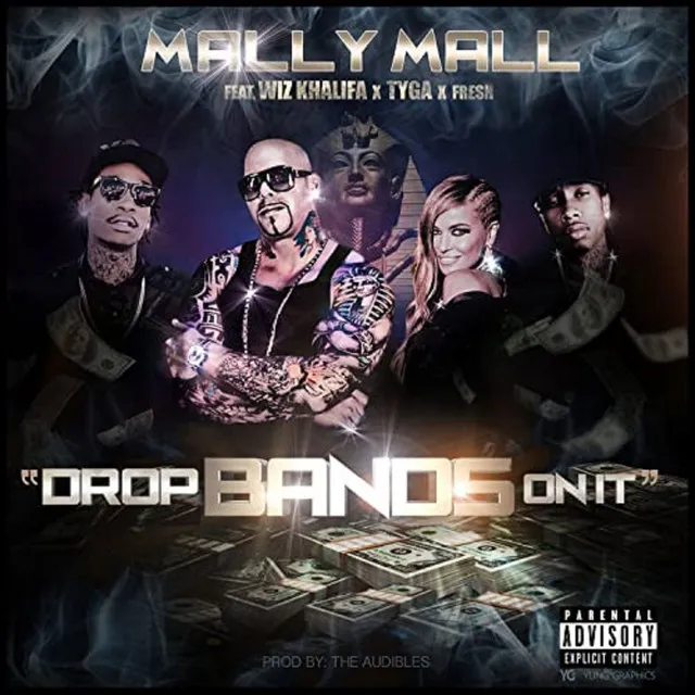 Drop Bands On It (feat. Wiz Khalifa, Tyga & Fresh)