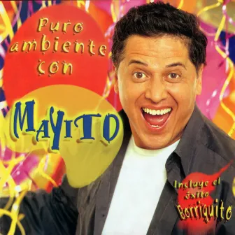 Puro Ambiente Con Mayito by Mayito