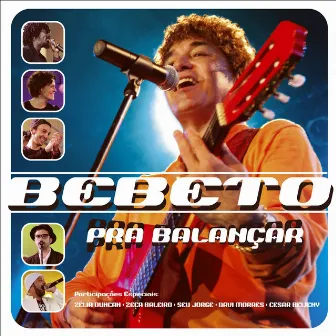 Pra Balançar (Ao Vivo) by Bebeto