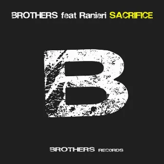 Sacrifice by Brothers