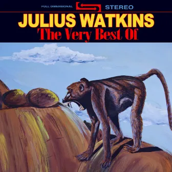 The Very Best Of by Julius Watkins