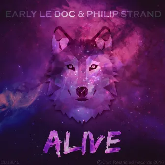 Alive by Early le Doc