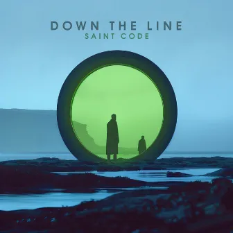 Down the line by SAINT CODE