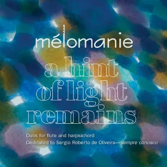 a hint of light remains by Mélomanie