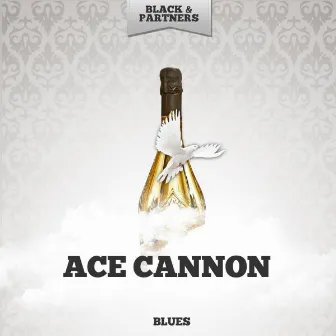 Blues by Ace Cannon