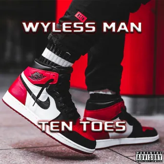 TEN TOES by Wyless Man