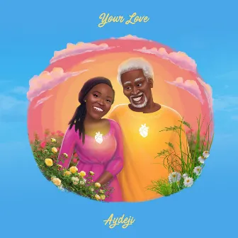 Your Love by Aydeji