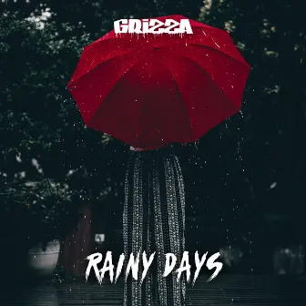 Rainy Days by Grizza