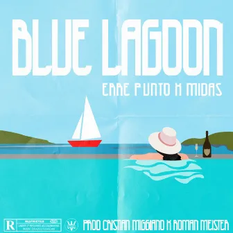 Blue Lagoon by Erre Punto