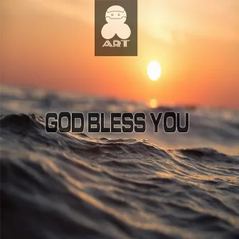 God Bless You by Art