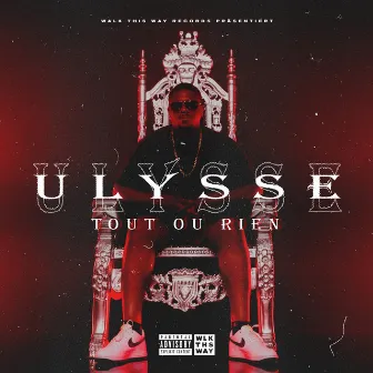 Tout ou rien by Ulysse