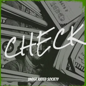 Check by Under Rated Society