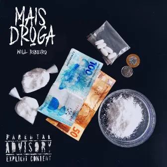 Mais Droga by Will Ribeiro, nego