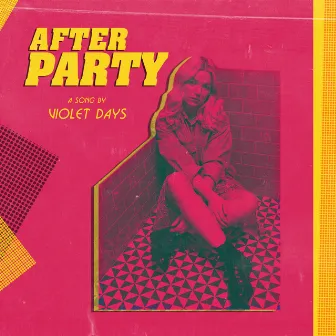 Afterparty by Violet Days