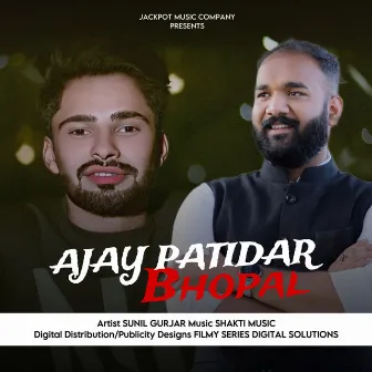 Ajay Patidar Bhopal by Shakti Music