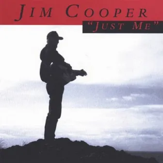 Just Me by Jim Cooper