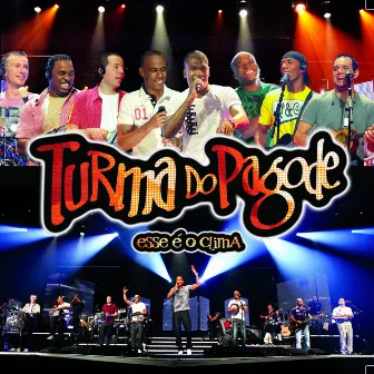 Esse É o Clima (Ao Vivo) by Turma do Pagode