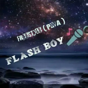 Freestyle ( Pova ) by Flash Boy