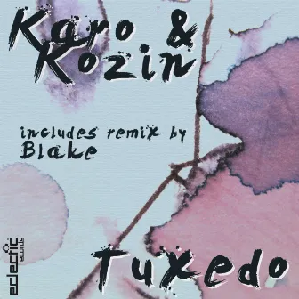 Tuxedo by Karo & Kozin