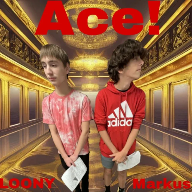 Ace!