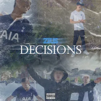 Decisions by Zius