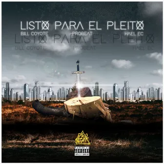 Listo para el Pleito by Hael EC