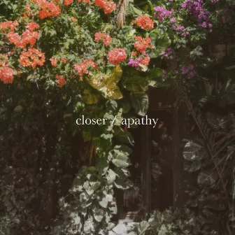 closer/apathy by Laguna