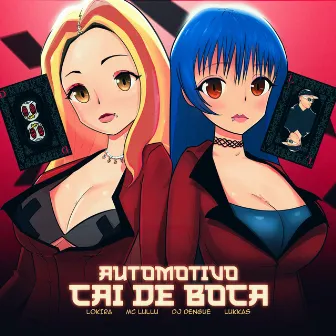 AUTOMOTIVO CAI DE BOCA by DJ DENGUE