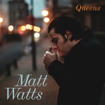 Queens by Matt Watts