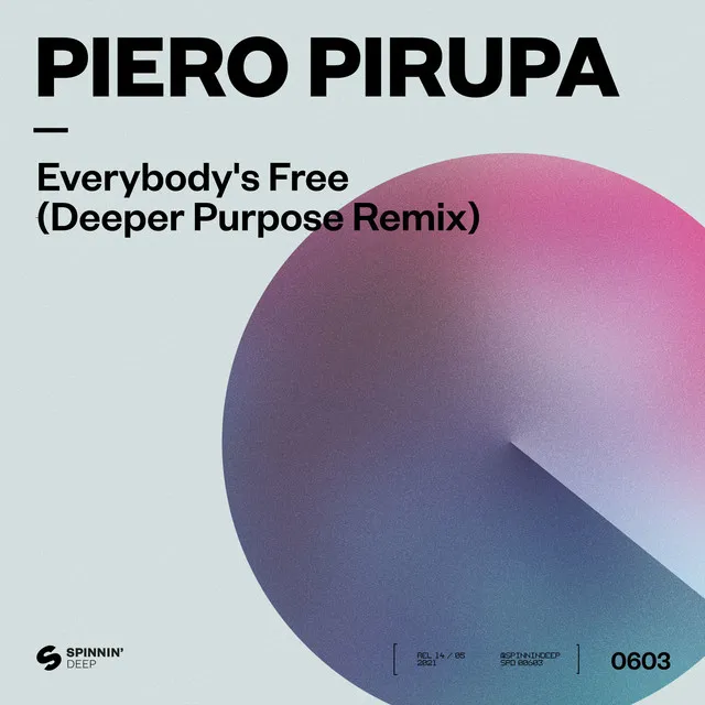 Everybody’s Free (To Feel Good) - Deeper Purpose Remix