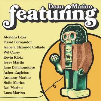 Dean Marino Featuring... by Dean Marino