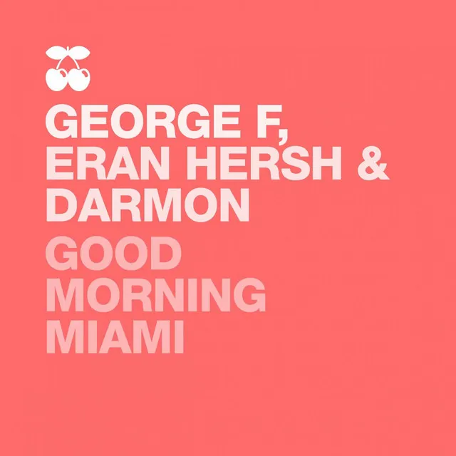 Good Morning Miami