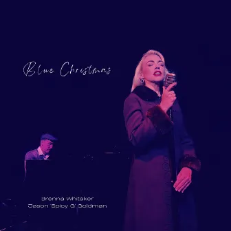 Blue Christmas by Jason 