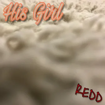 His Girl by Redd