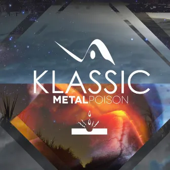 Metal Poison by Klassic