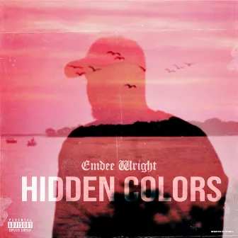 Hidden Colors by Emdee Wright