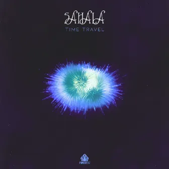 TIME TRAVEL by Sahala