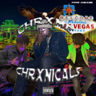 Chrxme Chrxnicals by Pope Chrxme