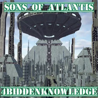 Sons of Atlantis by 4biddenknowledge