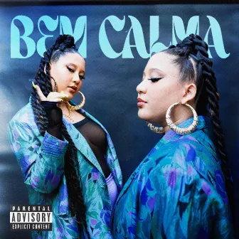 Bem Calma by Shamilla