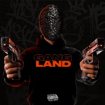 GANG LAND by HeyHeadShot