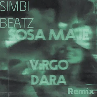 SOSA MAJE REMIXTAPE by SIMBI BEATZ