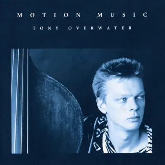 Motion Music by Tony Overwater