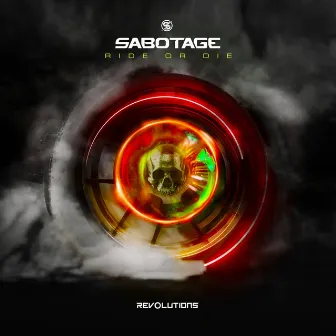 Ride or Die by Sabotage