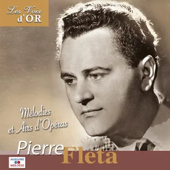 Pierre Fleta, mélodies et airs d'opéra (Collection 